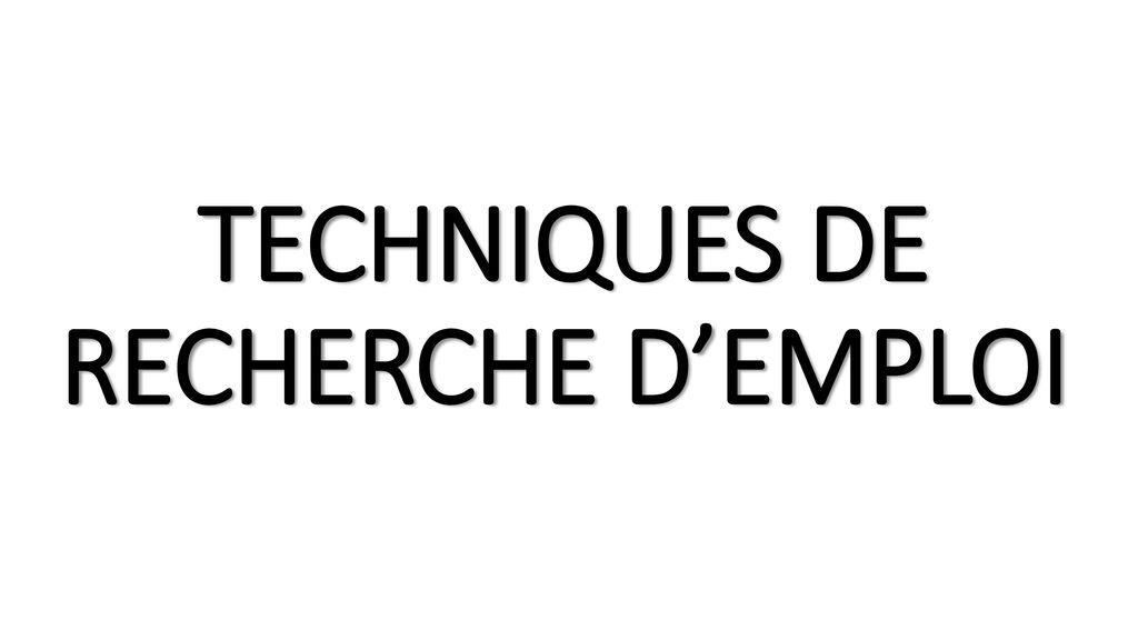 Techniques De Recherche Demploi Ppt T L Charger